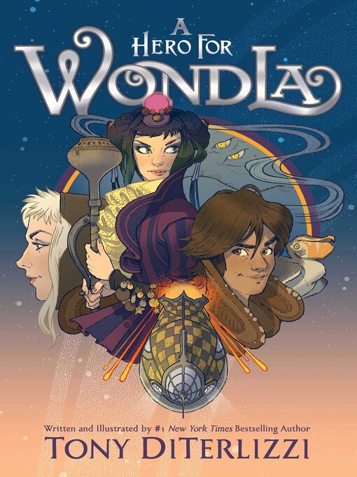 Title details for A Hero for WondLa by Tony DiTerlizzi - Wait list